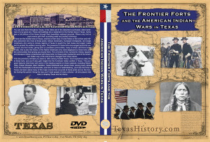 The Frontier Forts and the American Indian Wars in Texas DVD cover