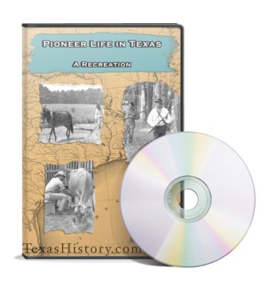 Pioneer Life in Texas, Texas History DVD