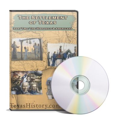 The Settlement of Texas Part 2 Texas History DVD